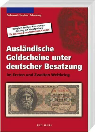 Ausländische Geldscheine unter deutscher Besatzung