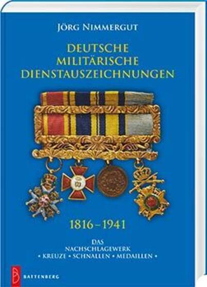 Deutsche militärische Dienstauszeichnungen 1816 – 1941