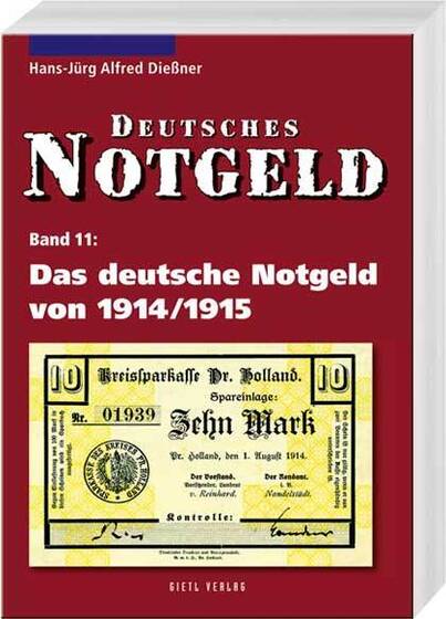 Das deutsche Notgeld von 1914/1915